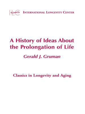 cover image of A History of Ideas About the Prolongation of Life